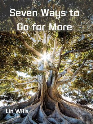 cover image of Seven Ways to Go for More